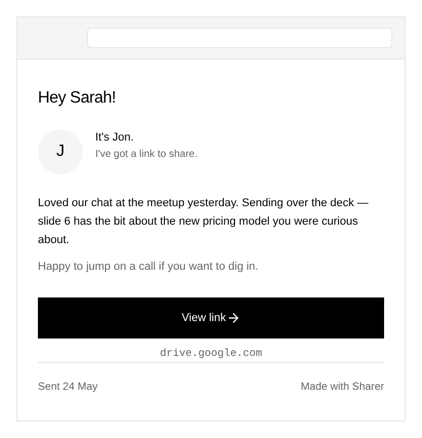 The recipient view — your note above the link, signed by you